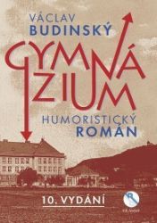 Gymnázium - Václav Budinský - Český humor a satira Gymnázium