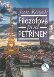 Filozofové pod Petřínem - Jan Kosek - Humor a satira Filozofové pod Petřínem