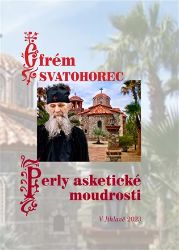 Perly asketické moudrosti - Efrém - Filozofie Perly asketické moudrosti