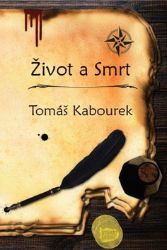 Život a Smrt