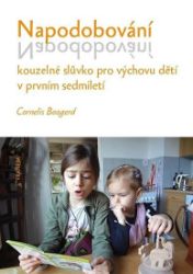 Napodobování kouzelné slůvko pro výchovu dětí v prvním sedmiletí