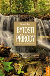 Bytosti přírody - Setkání s přáteli člověka - Margot Ruis - Esoterika a duchovno Bytosti přírody - Setkání s přáteli člověka
