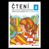Čtení 4 - texty k rozvoji čtenářské gramotnosti - Jitka Rubínová - Český jazyk pro 4. třídu Čtení 4 - texty k rozvoji čtenářské gramotnosti