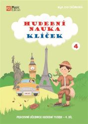 Hudební nauka Klíček 4 - Pracovní učebnice hudební teorie 4.díl Hudební nauka Klíček 4 - Pracovní učebnice hudební teorie 4.díl