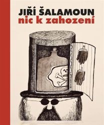 Jiří Šalamoun / Nic k zahození Jiří Šalamoun / Nic k zahození