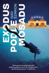 Exodus podle Mosadu