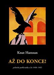 Až do konce! - Knut Hamsun - Literatura faktu Až do konce!