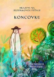 Hrajeme na bezdírkovou píšťalu koncovku Hrajeme na bezdírkovou píšťalu koncovku