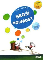 Hroší moudrost - Peter Svetina - Pohádky pro děti o zvířátkách Hroší moudrost