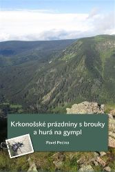 Krkonošské prázdniny s brouky a hurá na gympl - Pavel Pecina - Zoologie Krkonošské prázdniny s brouky a hurá na gympl
