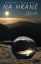 Na hraně koule - Zuzana Svěží - Český humor a satira Na hraně koule