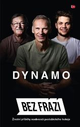 Dynamo Bez frází - František Prachař,František Suchan,kolektiv autorů,Jakub Hlaváč - Hokej Dynamo Bez frází