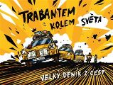 Trabantem kolem světa Trabantem kolem světa