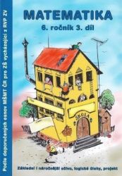 Matematika 6.ročník - 3.díl Matematika 6.ročník - 3.díl