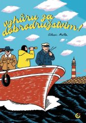 Vzhůru za dobrodružstvím! - Alexis Nolla - Komiks Vzhůru za dobrodružstvím!