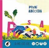 První abeceda Á-BÉ-CÉ-DÉ První abeceda Á-BÉ-CÉ-DÉ