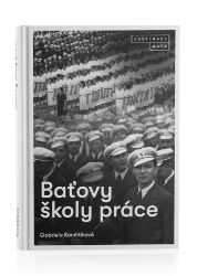 Baťovy školy práce Baťovy školy práce