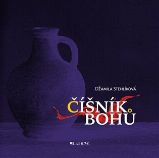 Číšník bohů - Džamila Stehlíková - Poezie a básně Číšník bohů