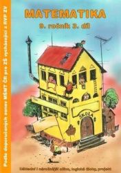 Matematika 9.ročník - 3.díl Matematika 9.ročník - 3.díl