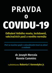 Pravda o covidu-19 - Joseph Mercola - Mezinárodní vztahy Pravda o covidu-19