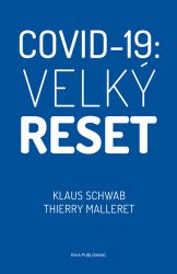 Covid-19: Velký reset Covid-19: Velký reset
