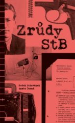 Zrůdy StB Zrůdy StB