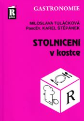 Stolničení v kostce Stolničení v kostce