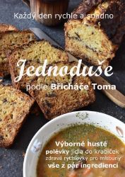 Jednoduše podle Břicháče Toma - Zdravá výživa Jednoduše podle Břicháče Toma