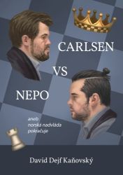 Carlsen vs Nepo aneb norská nadvláda pokračuje - David Kaňovský - Sport Carlsen vs Nepo aneb norská nadvláda pokračuje