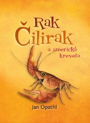 Rak Čilirak a americká kreveta Rak Čilirak a americká kreveta
