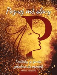 Poznej mě slovy - Petra F. Rohovská - Česká a slovenská beletrie Poznej mě slovy