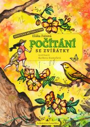 Počítání se zvířátky - Eliška Fojtová - Básničky a říkadla pro děti Počítání se zvířátky