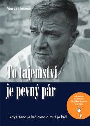 To tajemství je pevný pár - Marek Herman - Psychologie To tajemství je pevný pár