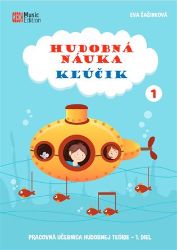 Hudobná náuka Kľúčik 1 - Pracovná učebnica hudobnej teórie 1. díl