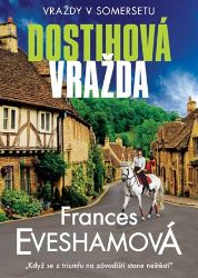 Dostihová vražda - Frances Evesham - Světové detektivky Dostihová vražda