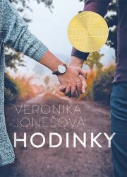 Hodinky - Veronika Jonešová - Romány pro ženy Hodinky