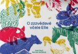 O zzzvědavé včele Elle O zzzvědavé včele Elle