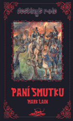 Paní Smutku - Mark Lain - Fantasy, sci-fi Paní Smutku