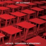Valdice / Odsouzeni k neexistenci Valdice / Odsouzeni k neexistenci