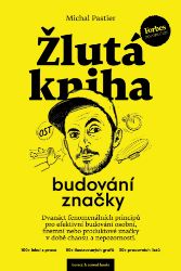 Žlutá kniha budování značky - Michal Pastier - Management Žlutá kniha budování značky