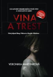 Vina a trest