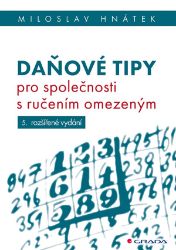 Daňové tipy pro společnosti s ručením omezeným - Miloslav Hnátek - Účetnictví Daňové tipy pro společnosti s ručením omezeným