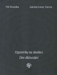Vzpomínky na stvoření. Den díkůvzdání.