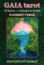 GAIA tarot - Kapesní verze (78 karet + výkladová kniha) - Veronika Kovářová - Vykládací a tarot karty GAIA tarot - Kapesní verze (78 karet + výkladová kniha)