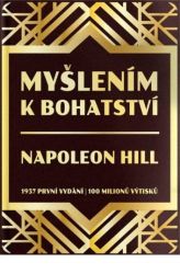 Myšlením k bohatství 1937 první vydání Myšlením k bohatství 1937 první vydání