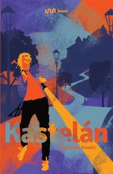Kastelán - Maxmilián Kavalír - Česká a slovenská beletrie Kastelán