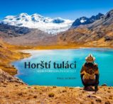 Horští tuláci - Sedm dobrodružných cest Horští tuláci - Sedm dobrodružných cest