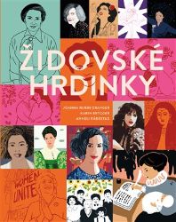 Židovské hrdinky - Karin Brygger,Anneli Radestad - Biografie a autobiografie Židovské hrdinky