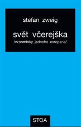 Svět včerejška Svět včerejška