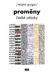 Proměny české otázky Proměny české otázky